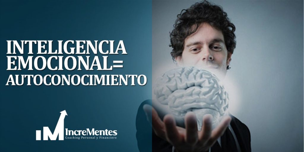 Inteligencia Emocional Autoconocimiento Incrementes Coach