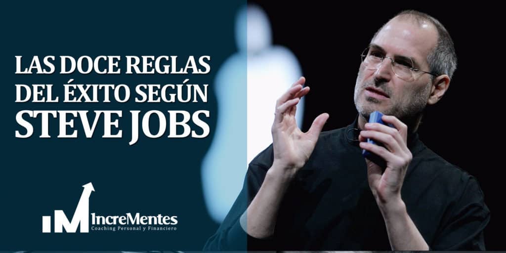 Las doce reglas del éxito según Steve Jobs